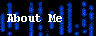  About Me 